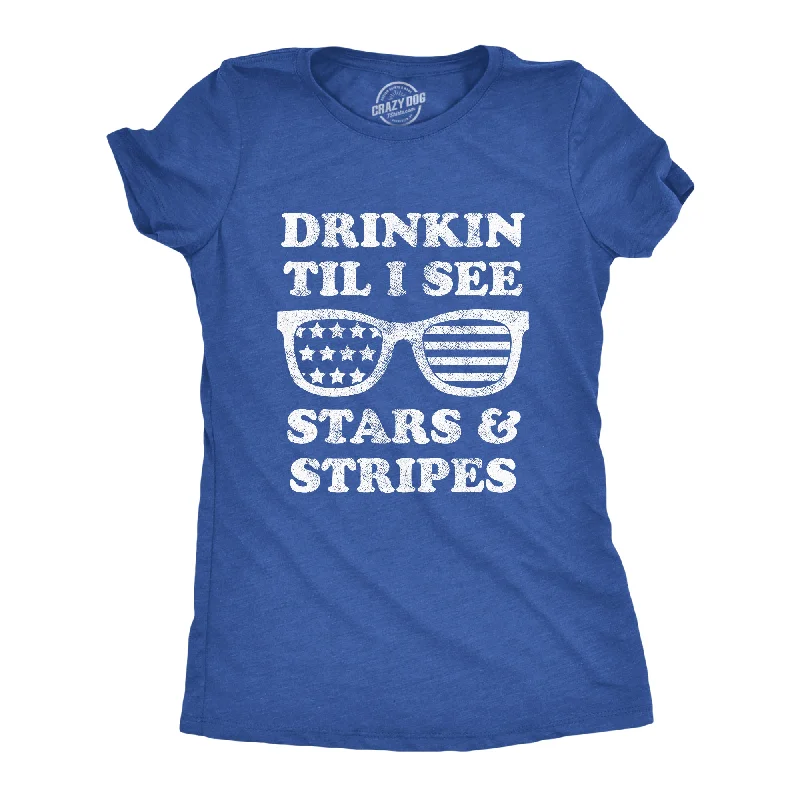 Pocketed Women T Shirt for Added FunctionalityDrinkin Til I See Stars And Stripes Women's T Shirt