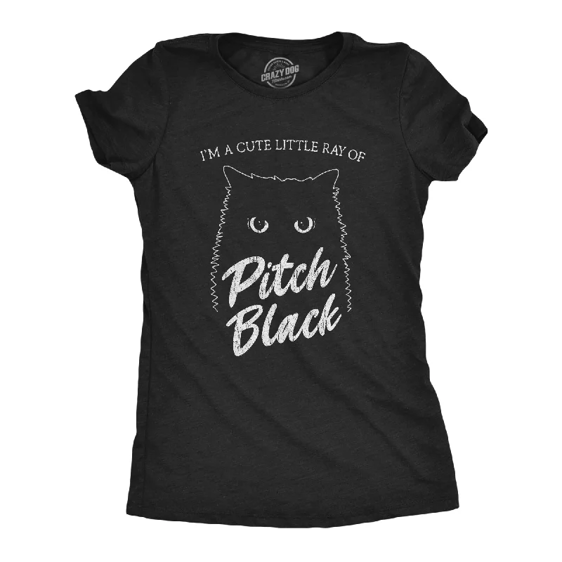 Organic Cotton Women T Shirt for Eco - Conscious WearersI'm A Cute Little Ray Of Pitch Black Women's T Shirt