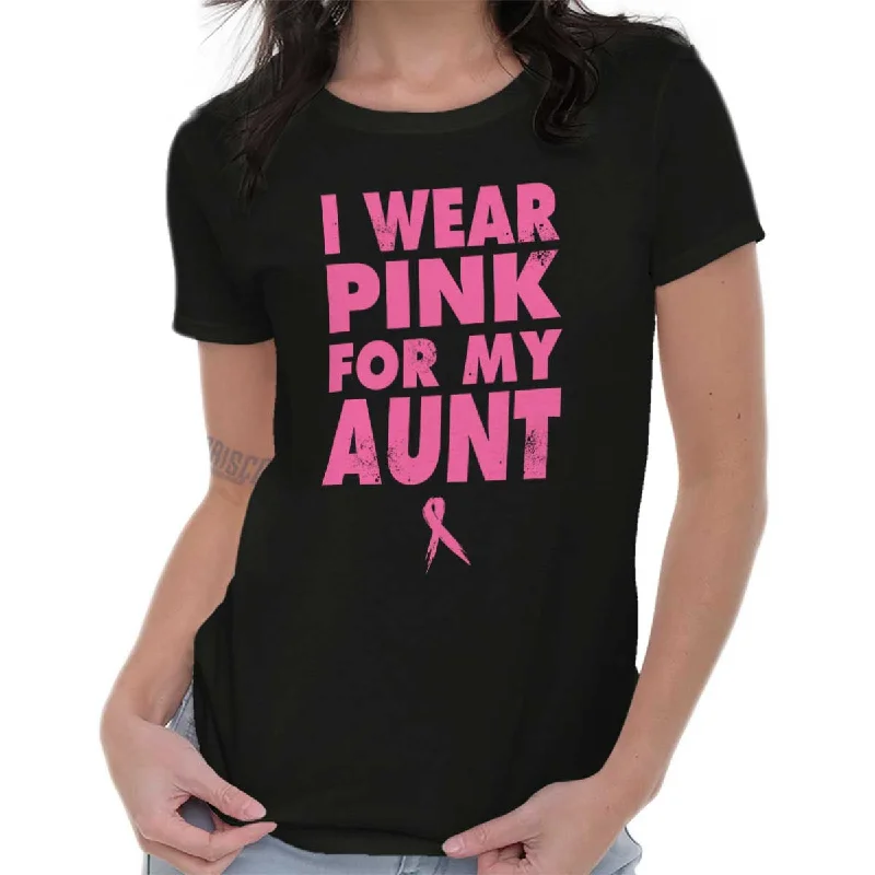 Moisture - Wicking Women T Shirt for Active LifestylesI Wear Pink For My Aunt Ladies T Shirt